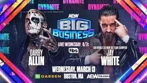 AEW Dynamite 232 - Big Business still