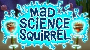 Mad Science Squirrel still