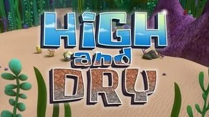 High and Dry still