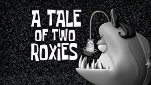 A Tale of Two Roxies still