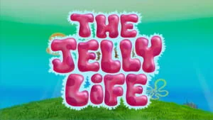 A Jelly Life still