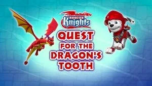 Rescue Knights: Quest for the Dragon's Tooth still