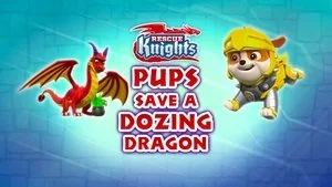 Rescue Knights: Pups Save Excalibark still