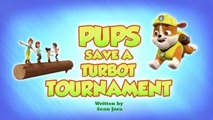 Pups Save a Turbot Tournament still