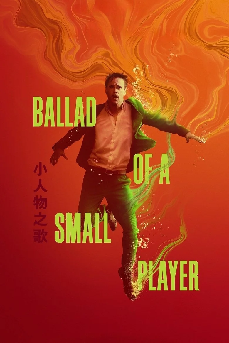 Ballad of a Small Player poster