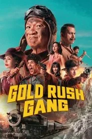 Gold Rush Gang poster