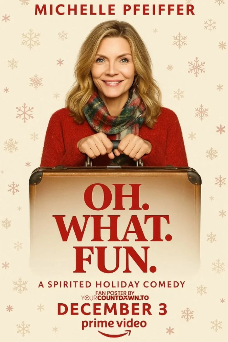 Oh. What. Fun. poster