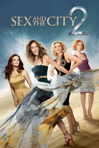 Sex and the City 2 (2010) Streaming & VOD Release Date