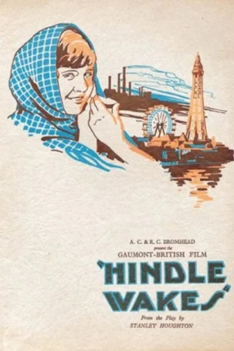 Hindle Wakes (1927) - Full Cast & Crew List | Bingebase