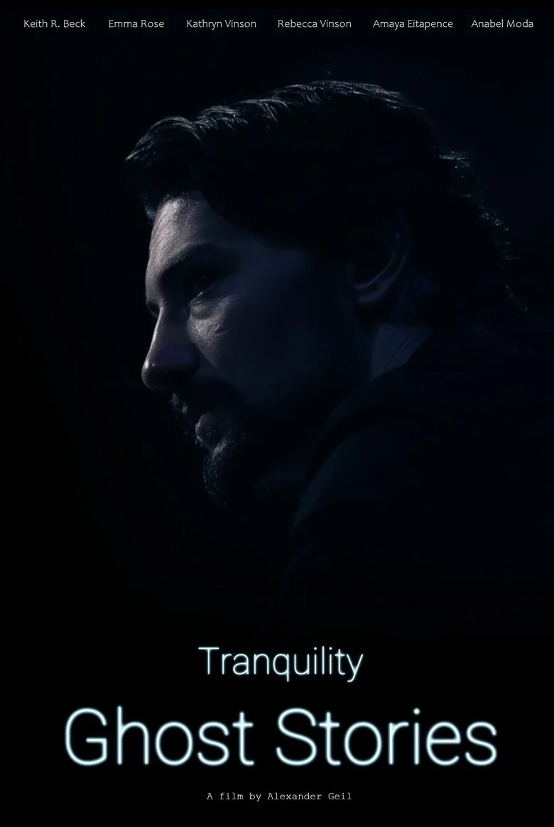 Tranquility: Ghost Stories poster