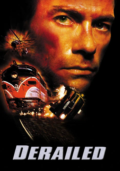 D Railed Cast Derailed (2002) - Full Cast & Crew List | Bingebase