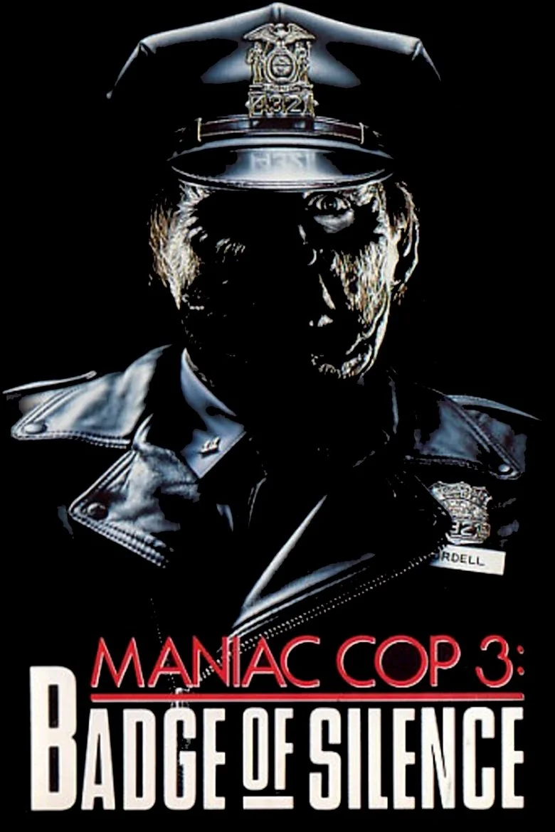 Maniac Cop 3 Badge of Silence (1992) Streaming & VOD
