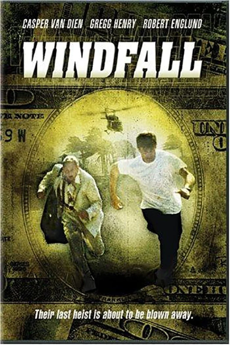 Windfall (2002) - Full Cast & Crew List | Bingebase