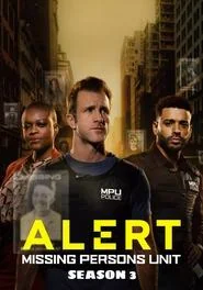 Alert: Missing Persons Unit poster