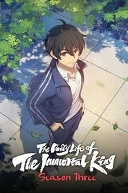The Daily Life of the Immortal King poster