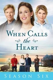 When Calls the Heart poster