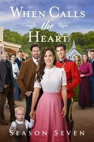 When Calls the Heart poster