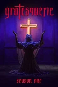 Grotesquerie poster