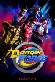Danger Force poster