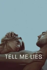 Tell Me Lies poster