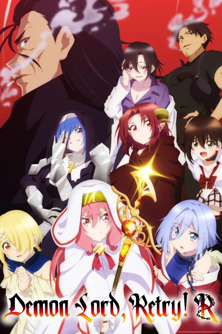 Demon Lord, Retry! - Demon Lord, Retry! R - Cast & Crew | Bingebase