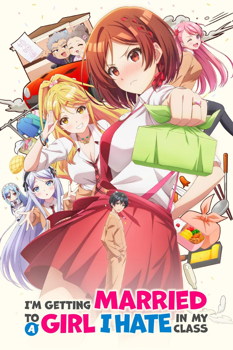 I'm Getting Married to a Girl I Hate in My Class - Season 1 - Cast ...