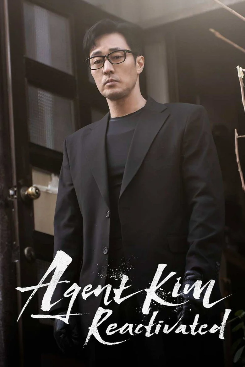 Agent Kim Reactivated K-drama starring So Ji-sub