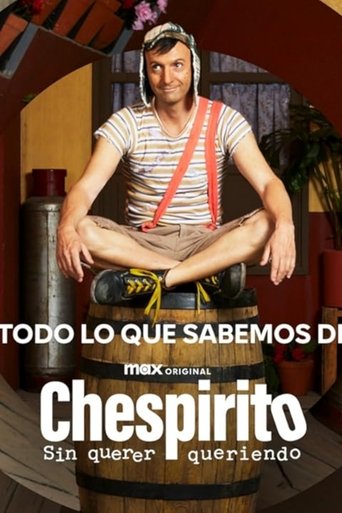 Chespirito: Not Really on Purpose