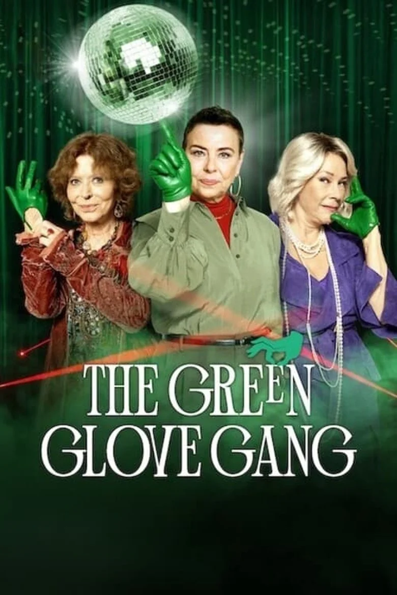 The Green Glove Gang (2022) Full Cast & Crew List