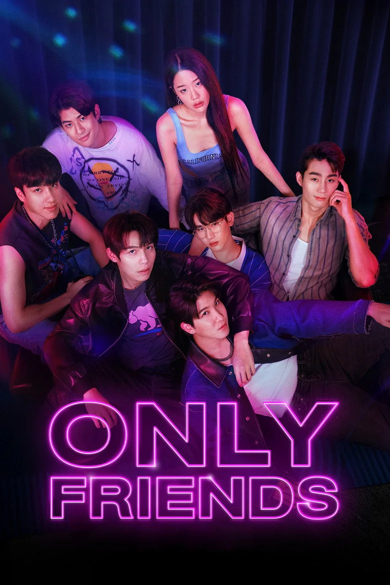 Only Friends (2023) - Full Cast & Crew List | Bingebase