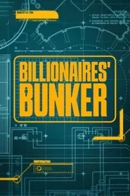 Billionaires' Bunker poster