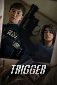 Trigger poster