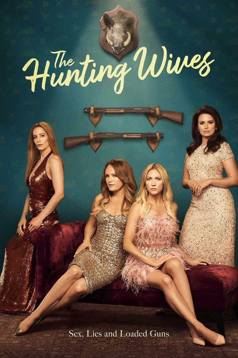 The Hunting Wives poster