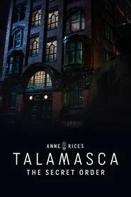 Anne Rice's Talamasca: The Secret Order poster