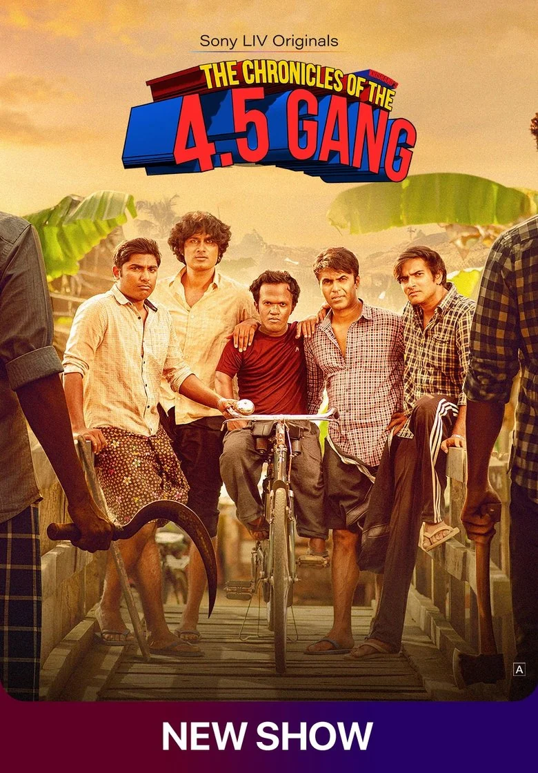 The Chronicles Of The 4.5 Gang poster