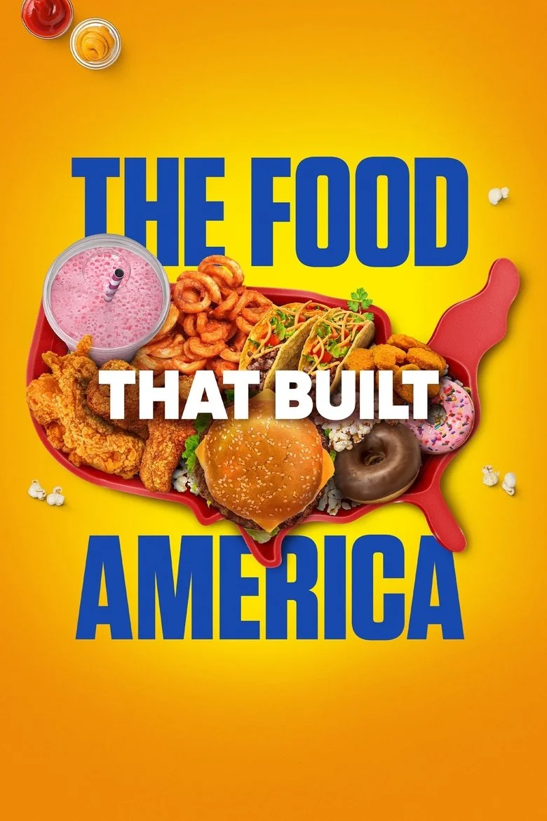 The Food That Built America - Season 4 (2023) - Full Cast & Crew List ...