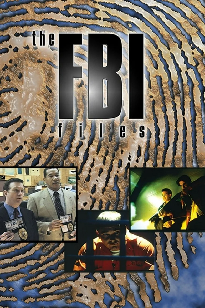 Fbi Files The FBI Files (1998) - Full Cast & Crew List | Bingebase